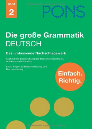 Ines Balcik Pons Einfach Richtig, Band 2: Die Große Grammatik - Deutsch: Das Umfassende Nachschlagewerk