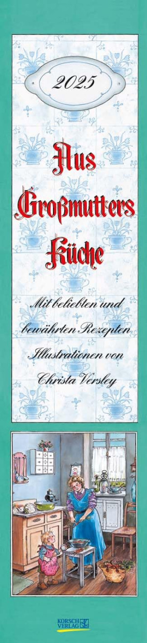 Aus Großmutters Küche Langplaner 2025: Langplaner Mit Rezepten Und Nostalgischen Bildern.