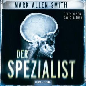 Smith, Mark Allen Der Spezialist