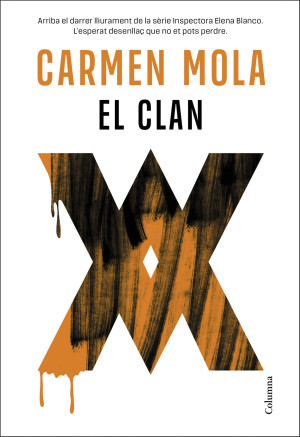 Carmen Mola El Clan (Inspectora Elena Blanco 5) (Clàssica, Band 5)