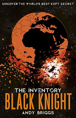 Andy Briggs Black Knight (The Inventory, Band 3)