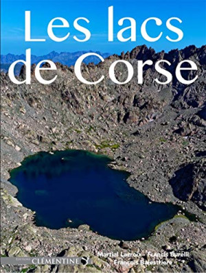 Martial Lacroix Les Lacs De Corse : U Paradisu