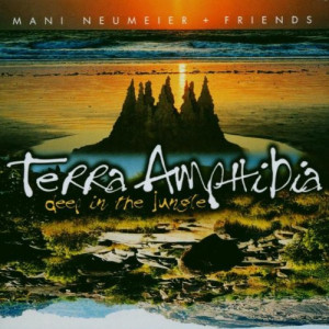 Neumeier, Mani &amp; Friends - GEBRAUCHT Terra Amphibia-Deep in the Jungle - Preis vom 27.05.2026 05:29:03 h