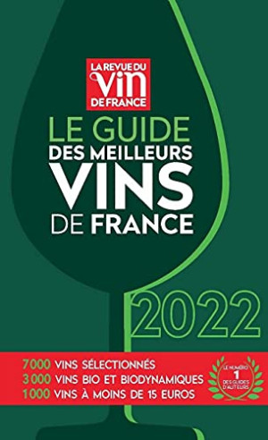 Olivier Poussier Le Guide Des Meilleurs Vins De France : 2022