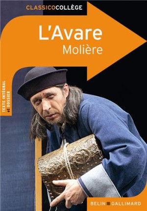Molière L'Avare : Comédie Représentée Pour La Première Fois Au Théâtre Du Palais-Royal, Le 9 Septembre 1668, Par La Troupe Du Roi