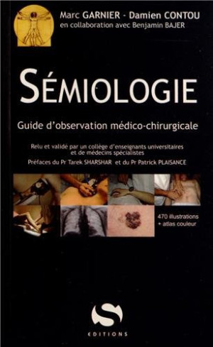 Marc Garnier - GEBRAUCHT Sémiologie : guide d'observation médico-chirurgicale - Preis vom 10.08.2026 20:08:46 h