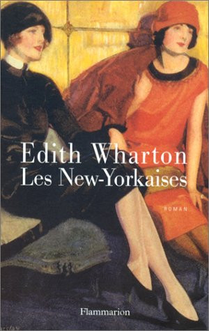 Edith Wharton Les New-Yorkaises