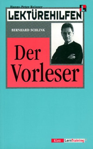 Hanns-Peter Reisner - GEBRAUCHT Lektürehilfen Bernhard Schlink 'Der Vorleser' - Preis vom 14.07.2026 19:41:18 h