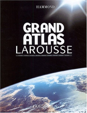 Collectif Grand Atlas Larousse Hammond