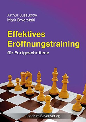 Mark Dworetski - GEBRAUCHT Effektives Eröffnungstraining: für Fortgeschrittene - Preis vom 13.06.2026 05:28:29 h