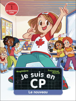 Magdalena Je Suis En Cp. Vol. 7. Le Nouveau : Niveau 1