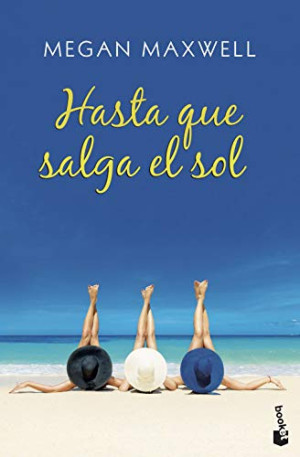 Megan Maxwell Hasta Que Salga El Sol (Bestseller)