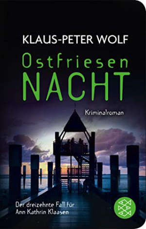 Klaus-Peter Wolf - GEBRAUCHT Ostfriesennacht: Kriminalroman (Ann Kathrin Klaasen ermittelt) - Preis vom 23.06.2026 11:45:09 h