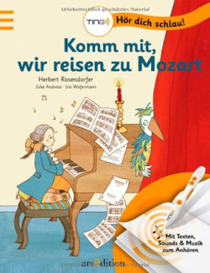Herbert Rosendorfer Ting - Komm Mit, Wir Reisen Zu Mozart
