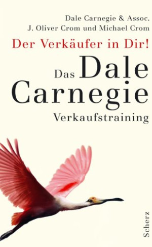 Dale Carnegie - GEBRAUCHT Der Verkäufer in Dir: Das Dale Carnegie Verkaufstraining - Preis vom 13.06.2026 05:28:29 h