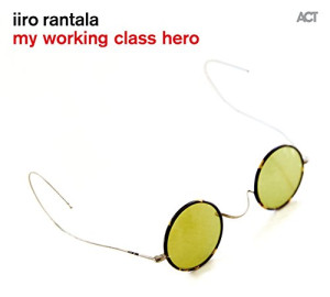 Iiro Rantala - GEBRAUCHT My Working Class Hero - Preis vom 12.06.2026 05:40:31 h