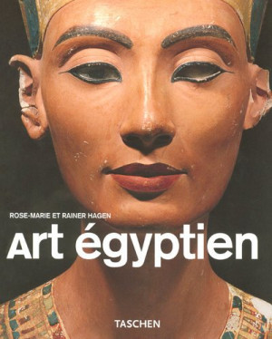 Rose-Marie Hagen Art Égyptien
