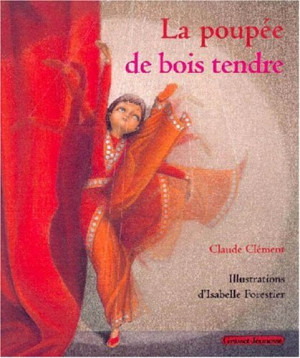 Claude Clément La Poupée De Bois Tendre