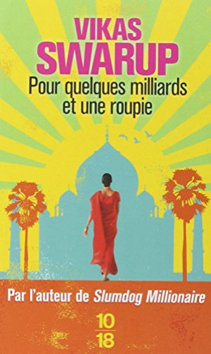 Vikas Swarup - GEBRAUCHT Pour quelques milliards et une roupie - Preis vom 07.08.2026 19:42:44 h