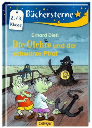 Erhard Dietl Die Olchis Und Der Schwarze Pirat