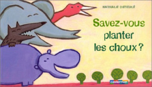 Nathalie Dieterlé - GEBRAUCHT Savez-vous planter les choux ? - Preis vom 17.06.2026 05:34:31 h