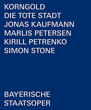 Simon Stone Korngold: Die Tote Stadt [Live-Mitschnitt Aus Der Bayerischen Staatsoper, Dezember 2019] [Blu-Ray]