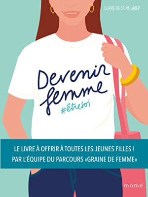 Saint Lager, Claire de Devenir Femme : #être Soi