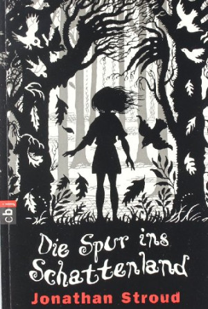 Jonathan Stroud - GEBRAUCHT Die Spur ins Schattenland - Preis vom 18.06.2026 05:44:55 h