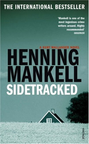 Henning Mankell Sidetracked (A Kurt Wallander Mystery)