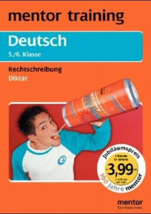 Antje Kelle Deutsch, Rechtschreibung, 5./6. Klasse; Deutsch, Diktat, 5./6. Klasse