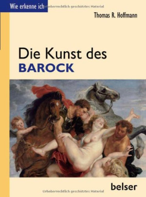 Hoffmann, Thomas R. Die Kunst Des Barock