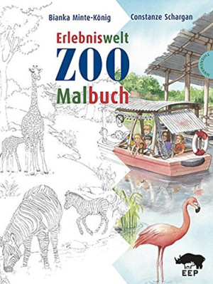 Bianka Minte-König Erlebniswelt Zoo. Malbuch