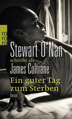 James Coltrane Ein Guter Tag Zum Sterben