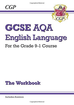 CGP Books Gcse English Language Aqa Workbook - For The Grade 9-1 Course (Includes Answers)