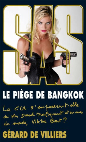 Villiers, Gérard de Le Piège De Bangkok