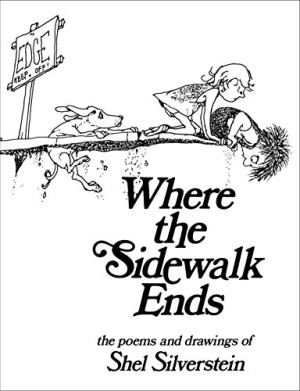 Shel Silverstein Where The Sidewalk Ends