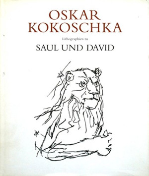 Oskar Kokoschka Saul Und David