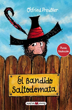 Otfried Preubler El Bandido Saltodemata (Clásicos Recuperados)