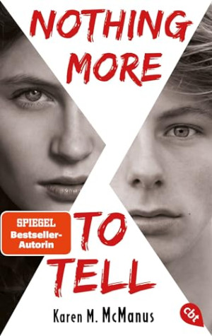 McManus, Karen M. - GEBRAUCHT Nothing more to tell: Von der Spiegel Bestseller-Autorin von One of us is lying - Preis vom 04.07.2026 15:50:48 h