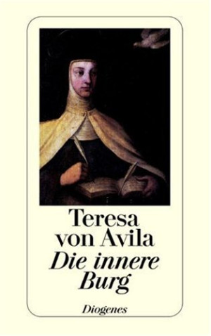 Ávila, Teresa von - GEBRAUCHT Die innere Burg - Preis vom 15.08.2026 16:35:53 h