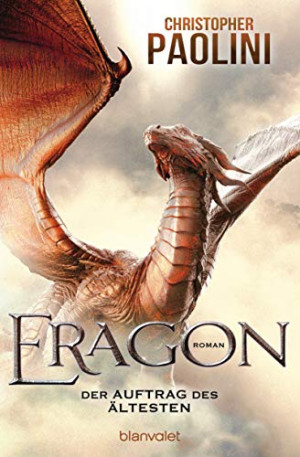 Christopher Paolini Eragon - Der Auftrag Des Ältesten: Roman (Eragon - Die Einzelbände, Band 2)
