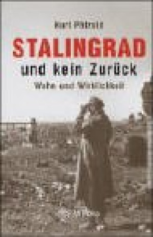 Kurt Pätzold - GEBRAUCHT Stalingrad und kein zurück: Wahn und Wirklichkeit - Preis vom 02.06.2026 05:37:06 h
