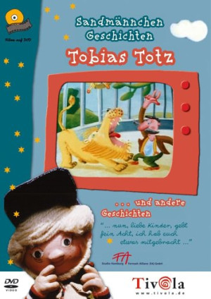 Gerhard Behrendt Sandmännchen Geschichten - Tobias Totz