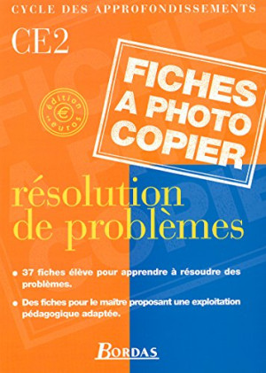 François Chaufour Résolution De Problèmes, Ce2 : Cycle Des Approfondissements