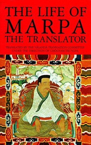 Tsang Nyön Heruka - GEBRAUCHT The Life of Marpa: Seeing Accomplishes All - Preis vom 01.06.2026 05:25:12 h