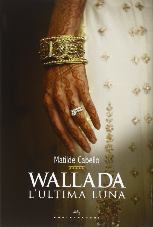 Matilde Cabello Wallada. L'Ultima Luna