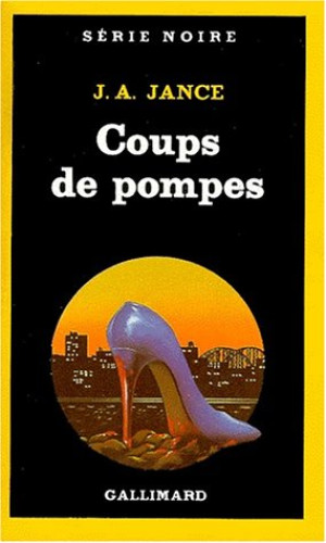 Jance, J. A Coups De Pompes