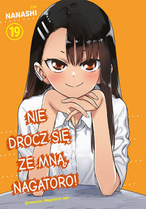 Nie drocz się ze mną, Nagatoro! Tom 19