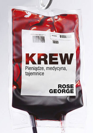 Krew, pieniądze medycyna, tajemnice. Wydanie kieszonkowe