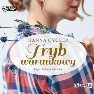 Tryb warunkowy. Zosia Knyszewska. Tom 1 Audiobook